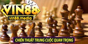 Chiến thuật trung cuộc quan trọng
